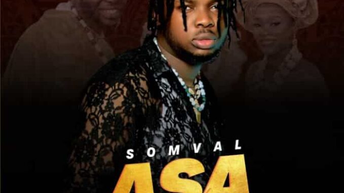 Somval – Asa Na Mma