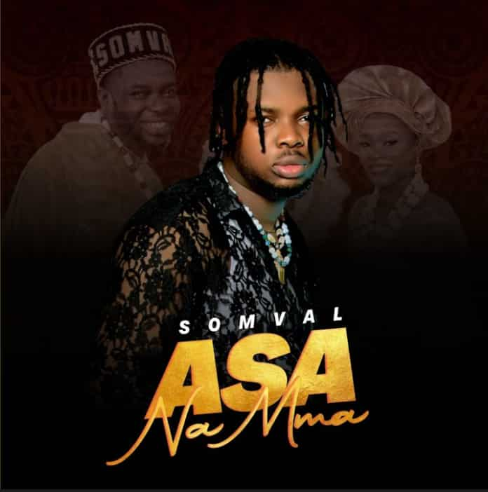 Somval – Asa Na Mma