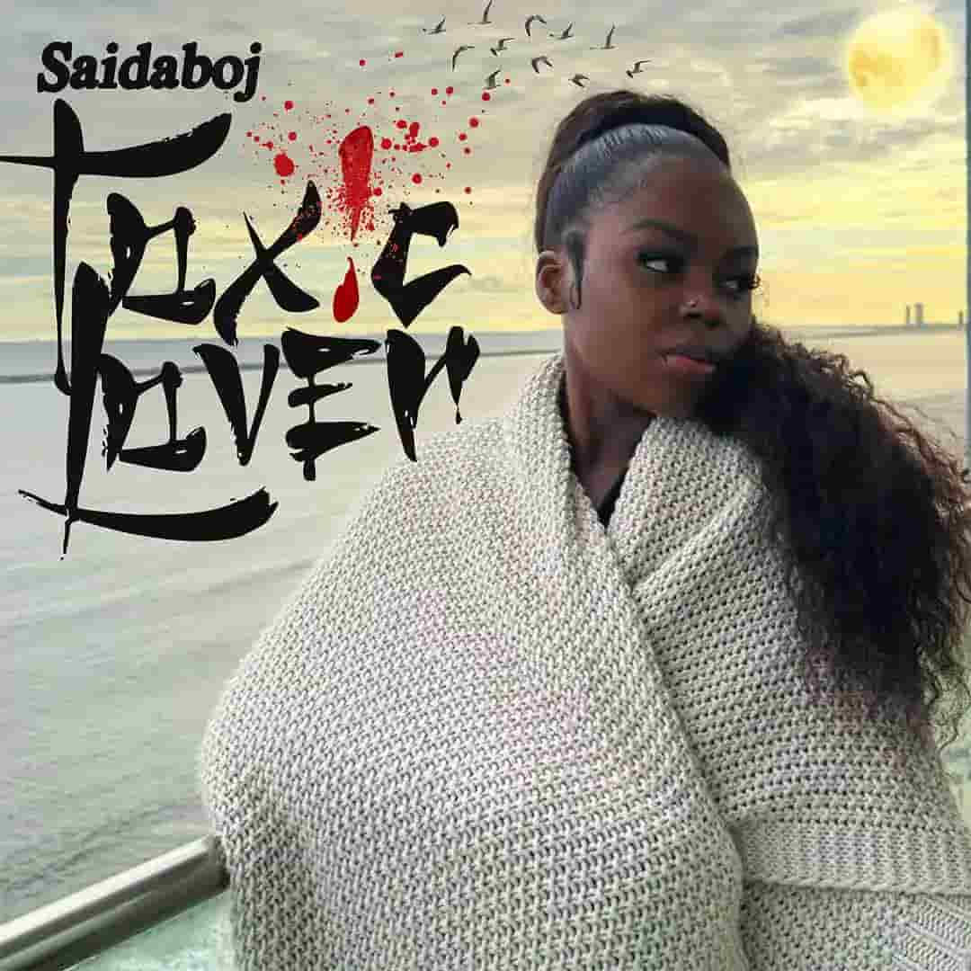 Saidaboj - Toxic lover