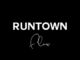 Runtown – Flow