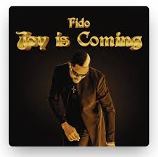 Fido – Joy Is Coming