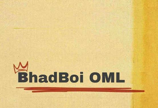 BhadBoi OML – Opueh