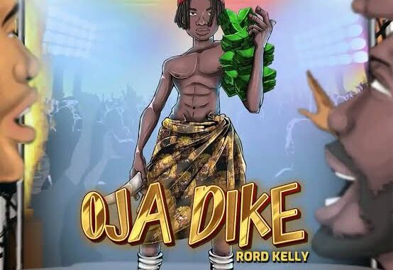 Rord kelly – Ojadike