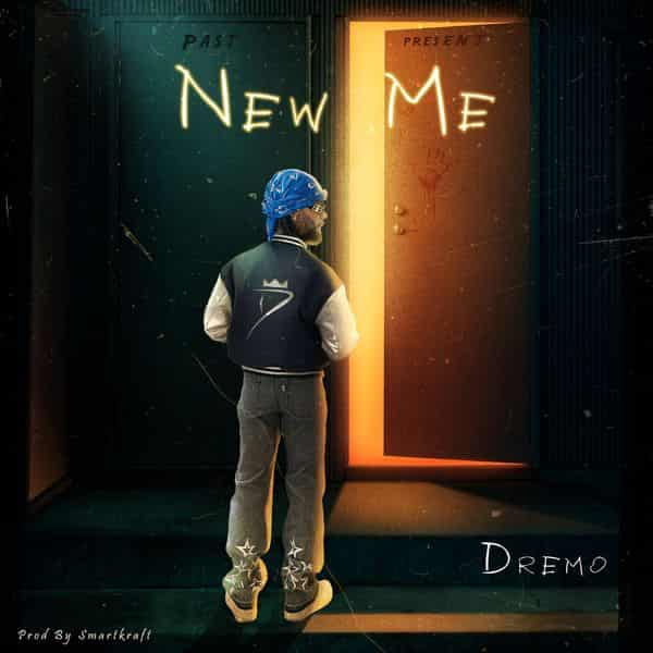 Dremo - New Me